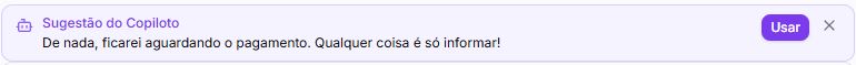 Barra de sugestão do copiloto propondo uma resposta pronta, com um botão Usar ao lado
