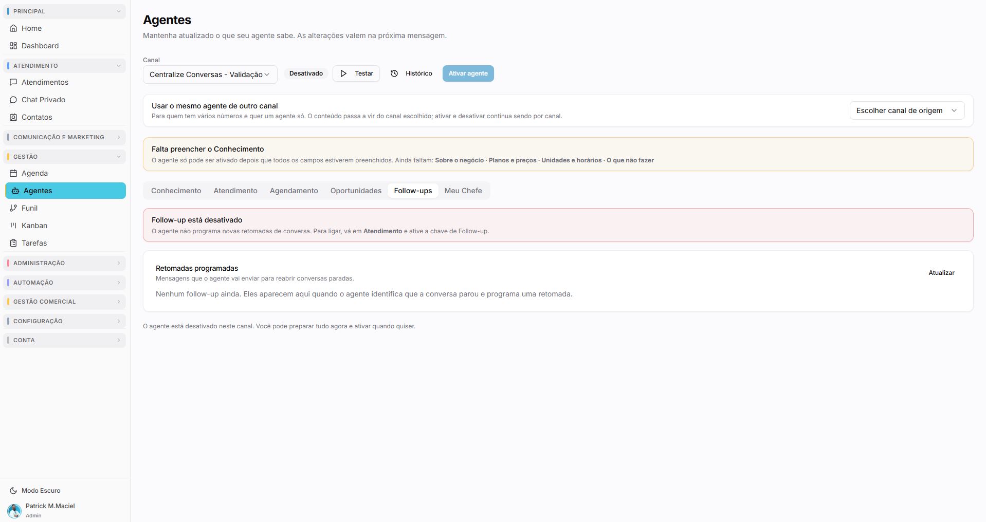 Aba Follow-up do menu Agentes, com o período de retomada para quem parou de responder